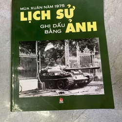 Mùa Xuân năm 1975 - Lịch sử ghi dấu bằng ảnh 