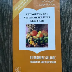 SÁCH SONG NGỮ VIỆT-ANH: TẾT NGUYÊN ĐÁN-LUNAR NEW YEAR