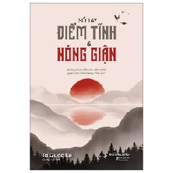 Sổ Tay Điềm Tĩnh & Nóng Giận - Tạ Quốc Kế