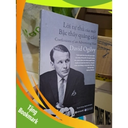 (TẶNG BOOKMARK) Lời tự thú của một bậc thầy quảng cáo mới 90% bẩn nhẹ 2017 RBK0308 MARKETING KINH DOANH