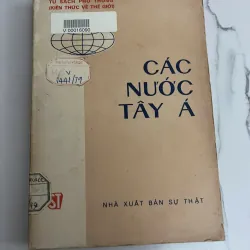 Các nước Tây Á - Tủ sách Phổ thông. 926468