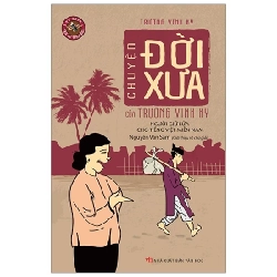 Chuyện Đời Xưa Của Trương Vĩnh Ký - Người Giữ Lửa Cho Tiếng Việt Miền Nam - Trương Vĩnh Ký