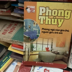 Sách Phong thủy - Phòng ngủ của gia chủ, người già & trẻ em