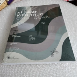 Kỹ thuật kiến trúc cảnh quan | Robert Holden. James Liversedge