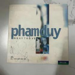 Ngày Trở Về - Phạm Duy