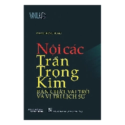 Nội Các Trần Trọng Kim - Bản Chất, Vai Trò Và Vị Trí Lịch Sử - Phạm Hồng Tung 402701