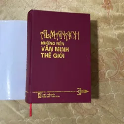 ALMANACH NHỮNG NỀN VĂN MINH THẾ GIỚI 602000