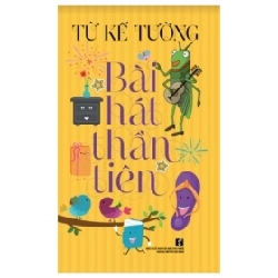 Bài Hát Thần Tiên - Từ Kế Tường