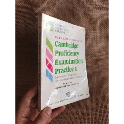 Cambridge Proficiency Examination Practice 1 1997 mới 80% (Sách tự học tiếng Anh) HCM060526