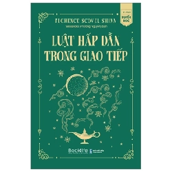 Luật Hấp Dẫn Trong Giao Tiếp - Florence Scovel Shinn 280616