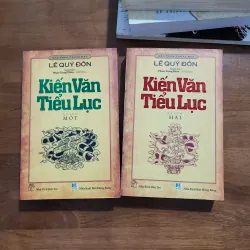 Kiến văn tiểu lục | Lê quý đôn | 2 tập
