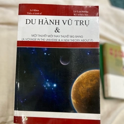 Du hành vũ trụ và một thuyết mới thay thuyết big bang