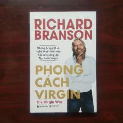 [Sách Kinh Tế] Phong Cách Virgin (Richard Branson)