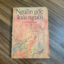 Nguồn gốc loài người - G.N. Machusin#HATRA