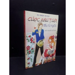 [Phiên Chợ Sách Cũ] Chọc Anh Thôi Tiểu Tử Ngốc Hà Thiện Thuyên 2007 2303
