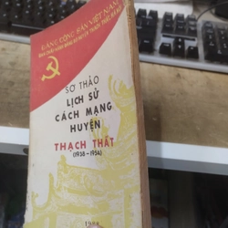 Sơ thảo lịch sử cách mạng huyện Thạch thất 381631