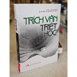 Trích văn triết học - Võ Hưng Thanh dịch