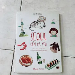 Seoul đến và yêu