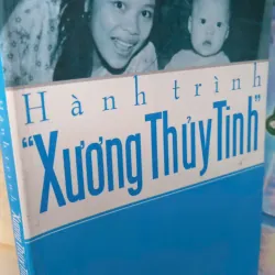 hành trình xương thuỷ tinh