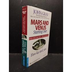 Đàn ông sao hỏa - Đàn bà sao kim: Tìm lại tình yêu John Gray 2019 mới 80% ố vàng HCM2503 kỹ năng
