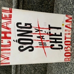 Sống Hay Chết - Michael Bobotham