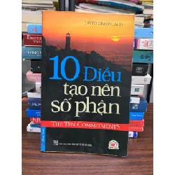 10 điều tạo nên số phận — David Simon, M.D. 576753