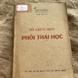 Tổ chức học phôi thai học - sách y - AMEN NGUYỄN XUÂN HOẠT - PHẠM ĐỨC LỘ