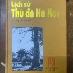 Lịch sử Thủ đô Hà Nội, chủ biên Trần Huy Liệu