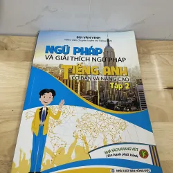 Ngữ pháp và giải thích ngữ pháp tiếng Anh tập 2