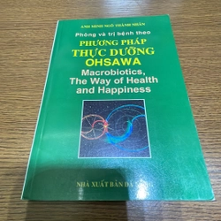 Phuơng pháp thực dưỡng ohsawa Anh Minh Ngô Thành Nhân