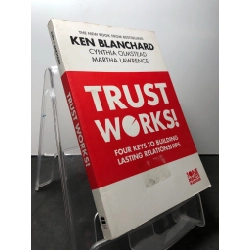 Trust works! mới 80% ố vàng Ken Blanchard HPB1408 NGOẠI VĂN