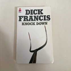 Knock down - Dick Francis - sách cũ 229946