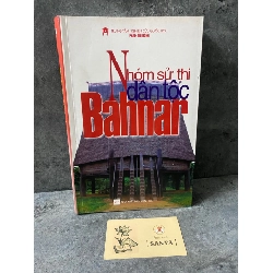 Nhóm sử thi dân tộc Bahnar- sách chưa qua sử dụng,mới 85-90% Sách văn học STB0302