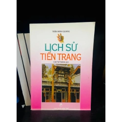 (Sách cũ SCGR) Lịch sử Tiền trang - Trần Minh Quang - Lịch sử VAVOD1K1-16 Blogmeo090426