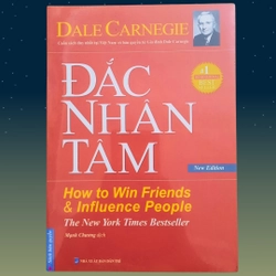 Đắc nhân tâm – How to win friends and Influence People