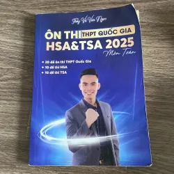 Sách toán ôn thi 20 đề thptqg (2025), 10 đề TSA và 10 đề HSA
