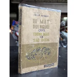 Bí mật đời người qua tướng mạo và sắc diện - Josef Ranald ( Ngũ Văn Bằng ) 713619