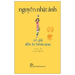 Cô gái đến từ hôm qua (khổ nhỏ) 2022 - Nguyễn Nhật Ánh New 100% HCM.PO 46760