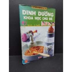 Dinh dưỡng khoa học cho bé từ 0 - 3 tuổi mới 70% ố bẩn rách gáy 2012 HCM1410 Ngô Quang Trì MẸ VÀ BÉ 306252