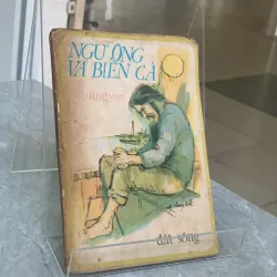 NGƯ ÔNG VÀ BIỂN CẢ - MẶC ĐỖ (NGƯỜI DỊCH)