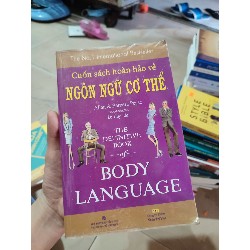 Cuốn sách hoàn hảo về ngôn ngữ cơ thể - Cũ