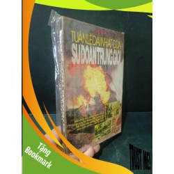 (TẶNG BOOKMARK) Tuần lễ dài nhất của sư đoàn Trừng Giới mới 70% bẩn bìa, ố vàng, tróc gáy, tróc bìa nhẹ 1991 Lê Hiếu Ánh RBK2603 LỊCH SỬ - CHÍNH TRỊ - TRIẾT HỌC