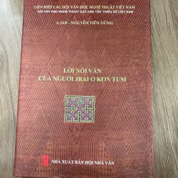 Lời nói vần của người Jrai ở Kon Tum – A Jar, Nguyễn Tiến Dũng