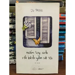 nắm tay anh rồi bình yên sẽ tới- Du Phong 699201