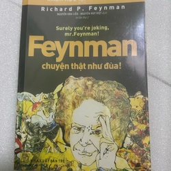 Feynman chuyện thật như đùa