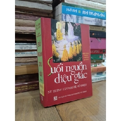 Suối nguồn diệu giác 2 - Supanno. Thích Thanh Quang 784506