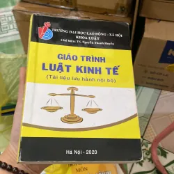 Giáo trình Luật Kinh tế của Trường Đại học Lao động - Xã hội