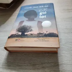 Đời gió bụi | thủ bút nhà văn Nguyễn Phan quế mai | bìa cứng  747570