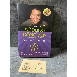 Dạy con làm giàu-2 Sử dụng đồng vốn- sách lưu kho chưa qua sd,giấy ố theo thời gian Sách kỹ năng STB0302
