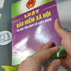 Luật Bảo Hiểm Xã Hội Và Các Văn Bản Có Liên Quan 727237